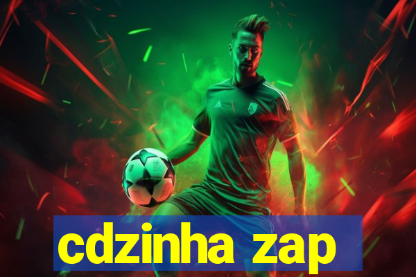 cdzinha zap